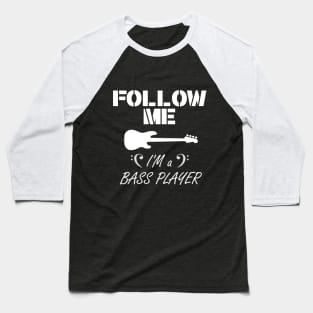 Follow me WH Baseball T-Shirt